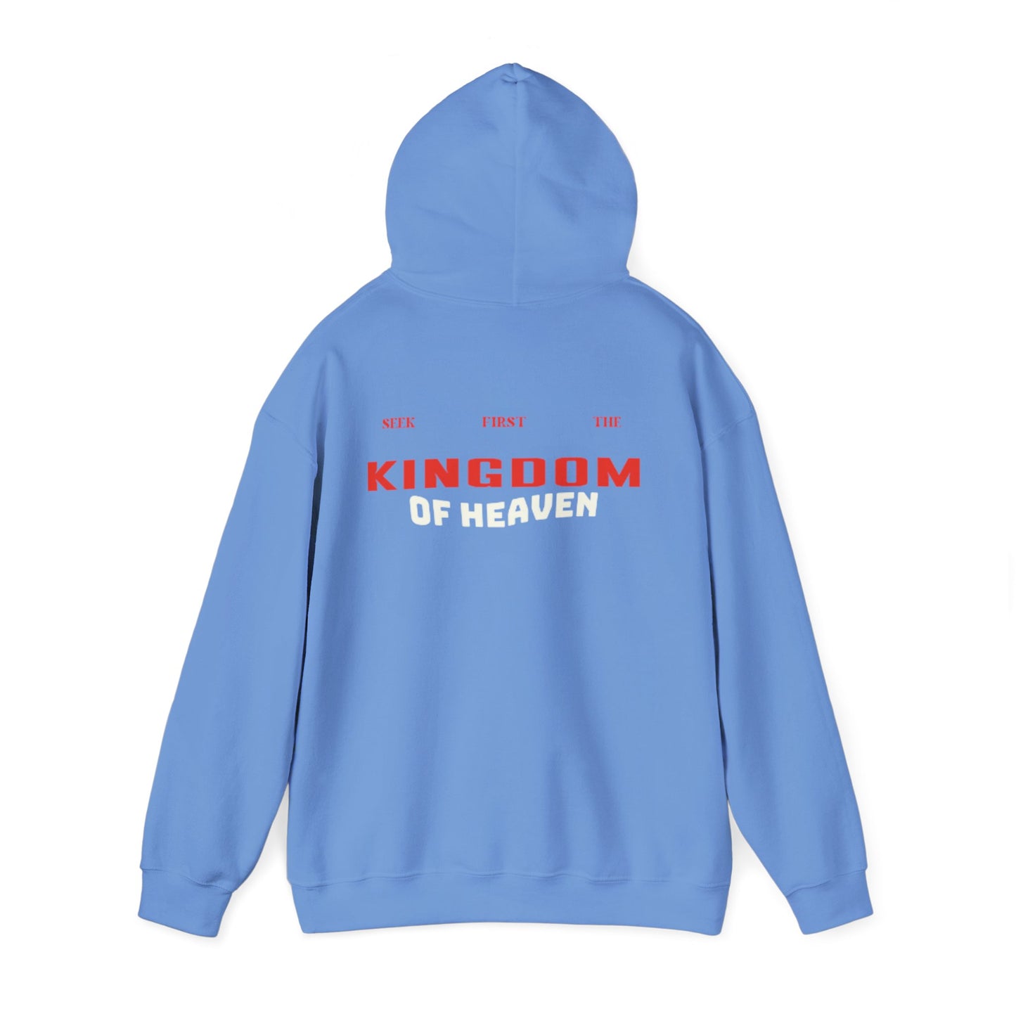 Seek First the Kingdom of Heaven Hoodie