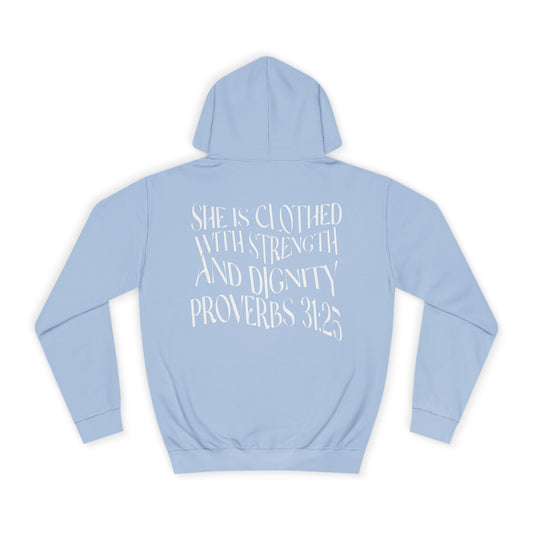 Proverbs 31:25 Hoodie